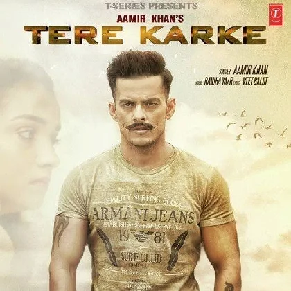 Tere Karke - Aamir Khan