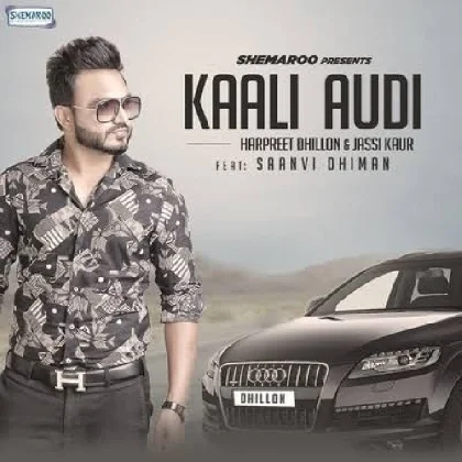 Kaali Audi - Harpreet Dhillon