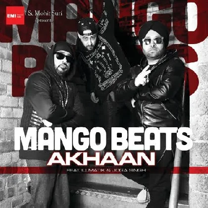 Akhaan - Mango Beats