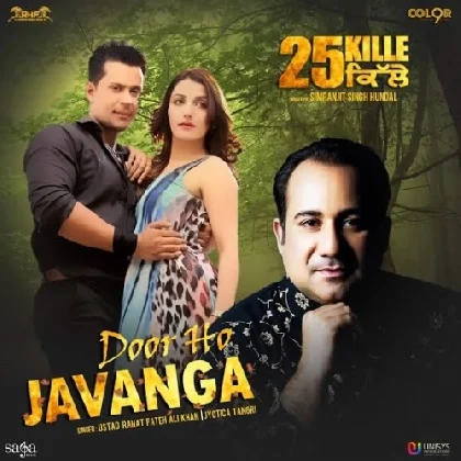 Door Ho Javanga - Rahat Fateh Ali Khan