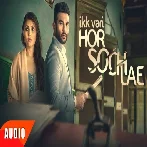 Ik Vaari Hor Soch Lae - Harish Verma