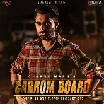 Carrom Board - Sharry Mann