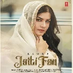 Jatti Fan - Kaur B