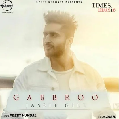 Gabbroo - Jassie Gill