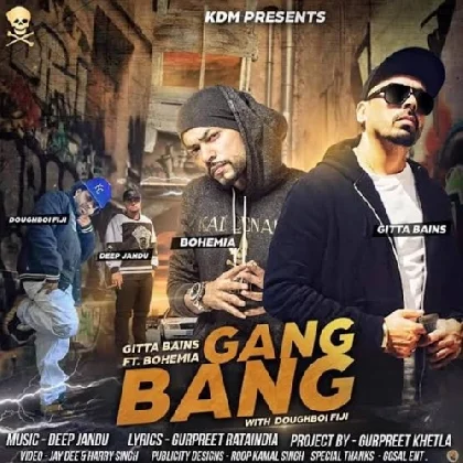 Gang Bang Operation - Bohemia n Gitta Bains