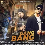 Gang Bang Operation - Bohemia n Gitta Bains