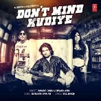 Dont Mind Kudiye - Kuwar Virk