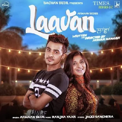 Laavan - Armaan Bedil