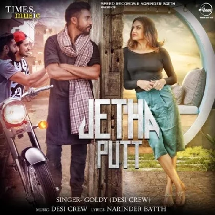 Jetha Putt - Goldy Desi Crew