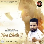 Tera Cheta 2 - Maninder Batth