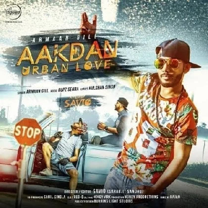 Aakdan Urban Love - Armaan Gill