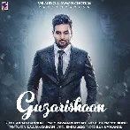 Guzarishaan - Joban Sandhu