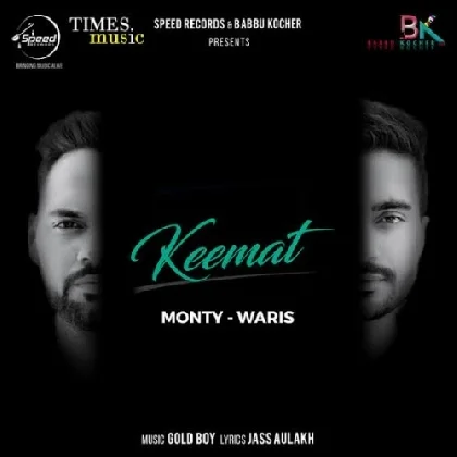 Keemat - Monty Waris