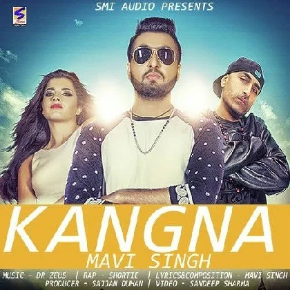 Kangna - Dr Zeus n Mavi Singh