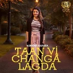 Changa Lagda - Nimrat Khaira