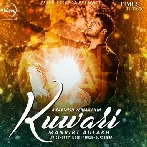 Kuwari - Mankirt Aulakh