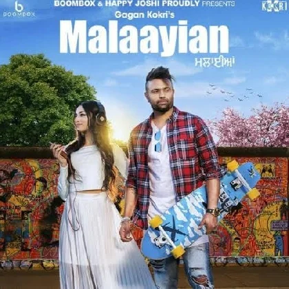 Malaiyaan - Gagan Kokri