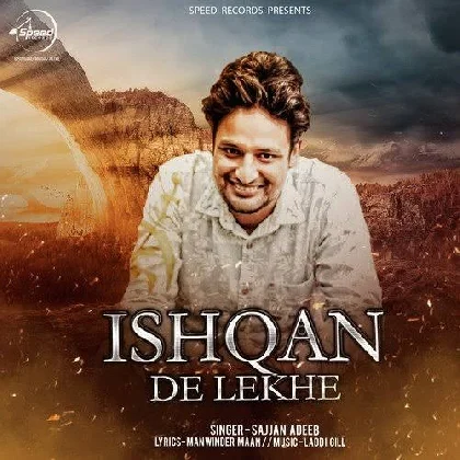 Ishqan De Lekhe - Sajjan Adeeb