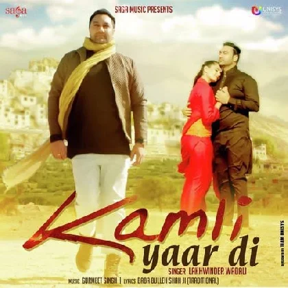 Kamli Yaar Di - Lakhwinder Wadali