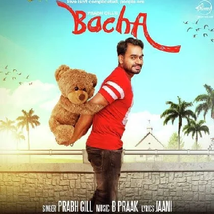 Bacha - Prabh Gill