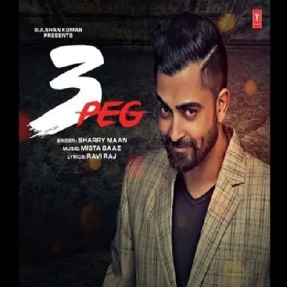 Sharry Maan - 3 Peg