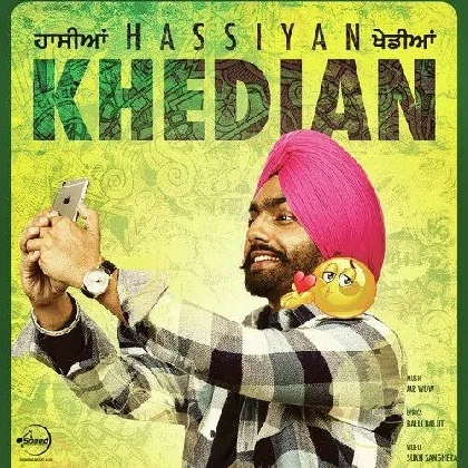 Hassiyan Khedian - Ammy Virk