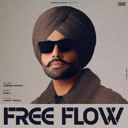 Free Flow - Jordan Sandhu