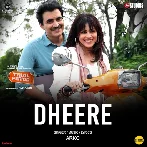 Dheere (Trial Period)