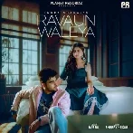 Ravaun Waleya - Inder Chahal