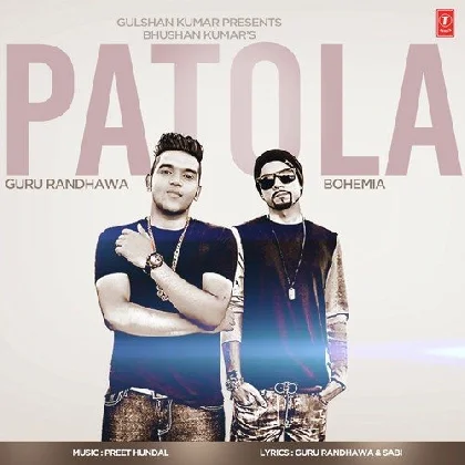 Patola - Guru Randhawa, Bohemia