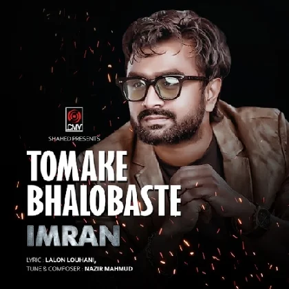 Tomake Bhalobashte Bashte - Imran Mahmudul