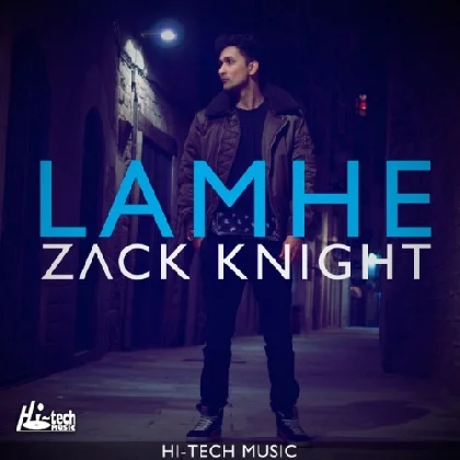 Wo Lamhe - Zack Knight