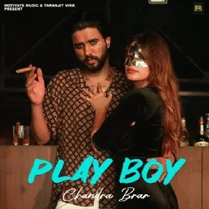 Play Boy - Chandra Brar