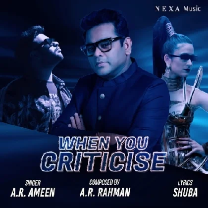 When You Criticise - A.R. Rahman