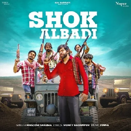 Shok Albadi - Masoom Sharma