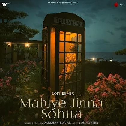 Mahiye Jinna Sohna (Slowed Reverb)