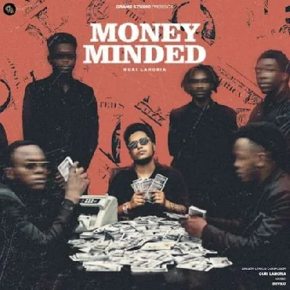 Money Minded - Guri Lahoria