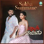 Sukha Summane (Naalkane Aayama)