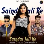 Saindal Jali Ke - Raju Punjabi