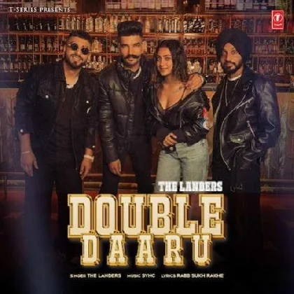 Double Daaru - The Landers