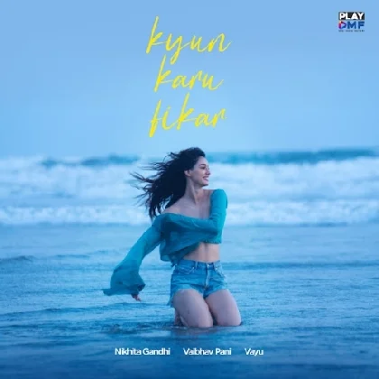 Kyun Karu Fikar - Disha Patani