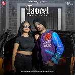 Taveet - Gurlez Akhtar