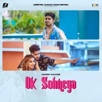 Ok Sohneya - Sharry Hassan