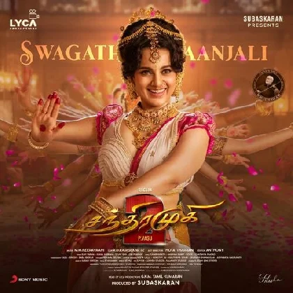 Swagathaanjali (Chandramukhi 2)