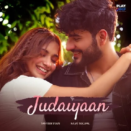 Judaiyaan - Tanveer Evan