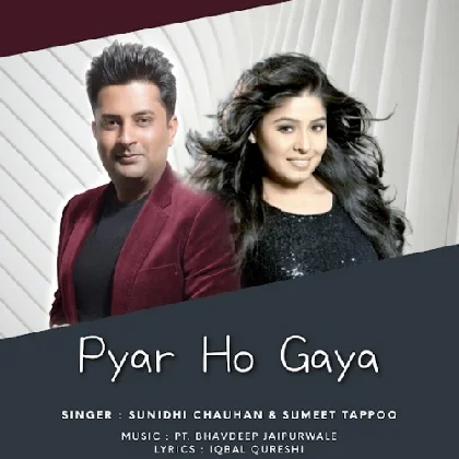 Pyar Ho Gaya - Sunidhi Chauhan