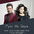 Pyar Ho Gaya - Sunidhi Chauhan