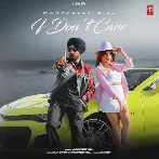 I Dont Care - Manavgeet Gill