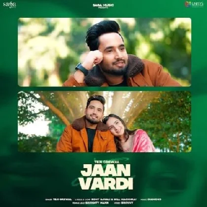 Jaan Vardi - Teji Grewal