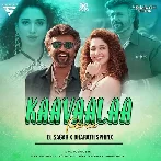 KAAVAALAA - DJ Sagar X Bharath Sphinx Remix